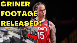 WNBA Star Brittney Griner Video Footage Released of Customs in Russia Prior to Arrest! NBA INVOLVED!