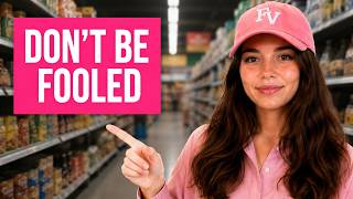 Warning Don T Fall For These Grocery Store Traps