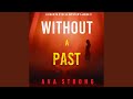 Chapter 31.4 & Chapter 32.1 - Without a Past (A Dakota Steele Fbi Suspense Thriller—Book 3)