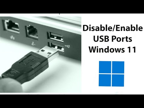 How to enable or disable USB ports in Windows 11