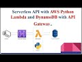 AWS API Gateway + AWS Lambda + Python + AWS DynamoDB + S3