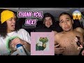 Ariana Grande - thank you, next (ALBUM) REACTION REVIEW