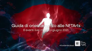 Guida di orientamento alle NFTArts (trailer)