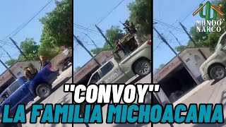 Convoy de la Familia Michoacana “patrullando” en Michôacán