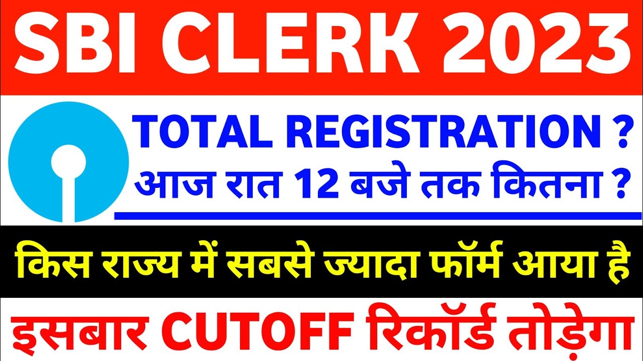 SBI Clerk Total Form Fill Up 2023 || SBI Clerk Total Registration 2023 ...