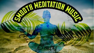 Tibetan Meditation Music, Smooth Music, Healing Music, Chakra, Yoga, Sleep, Study, Relax, Natural#