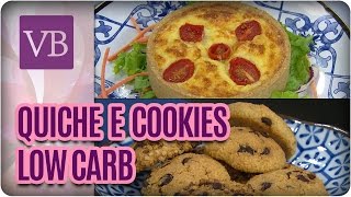 Quiche e Cookies Low Carb - Você Bonita (22/11/16)