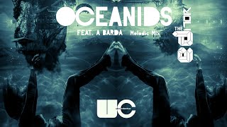 The Editor - Oceanids (feat A. Barda)  [Melodic Mix] Official Video