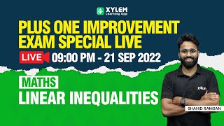 Plus One | Maths : Linear Inequalities | Improvement Exam | XYLEM +1 +2