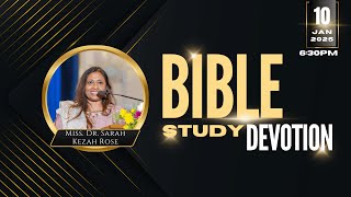 BIBLE STUDY DEVOTION l 10 JAN 2025 l Miss. Dr. Sarah Kezah Rose # LIVE