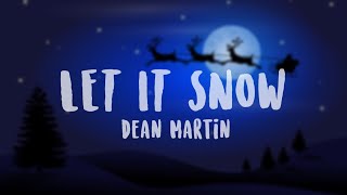 Dean Martin - Let It Snow (Lyrics)