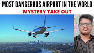 TOP 3 MOST DANGEROUS AIRPORTS IN THE WORLD | TAMIL | MYSTERY TAKE OUT | ARJUN KUMAR | MT OUT