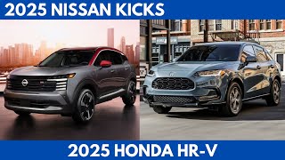 The 2025 Nissan Kicks Vs. 2025 Honda HR-V A Subcompact SUV Comparison