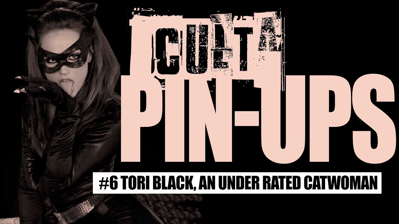 Tori Black Cult Pin-Up: An Underrated Catwoman I Tribute I Kitty I Best ...