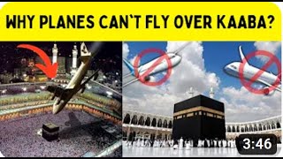 Why don't planes fly over the KAABA?