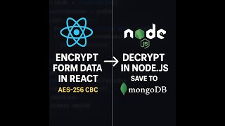 Encrypt React Form Data with AES-256 and Send to Secure Node.js API | AES-CBC | Web Crypto + MongoDB