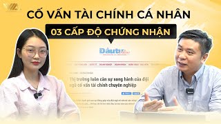 CỐ VẤN TÀI CHÍNH CÁ NHÂN - 3 CẤP ĐỘ CHỨNG NHẬN | VWA
