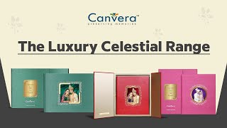 The Luxury Celestial Range by Canvera