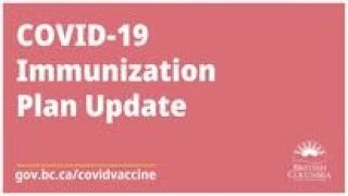 BC's immunization plan rollout, March 1, 2021