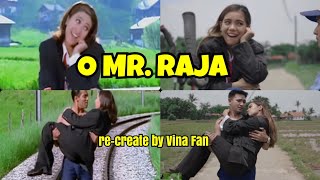 O MR RAJA || Re-create Vina Fan Version || Salman Khan Karisma Kapoor Parodi Indonesia