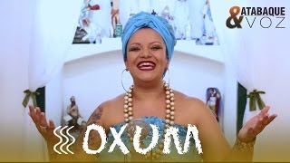 Ponto de Trabalho - Oxum - Oxum, deusa linda