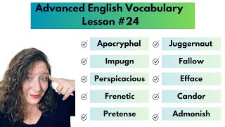 Advanced Vocabulary Builder: Lesson #24