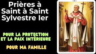 Saint Sylvestre: Une Prière pour Solliciter la Protection Divine