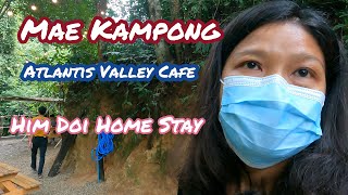 MAE KAMPONG , 2021,  ATLANTIS VALLEY,  NIGHT 2  IN A HOME STAY IN CHIANG MAI, THAILAND, #homestay