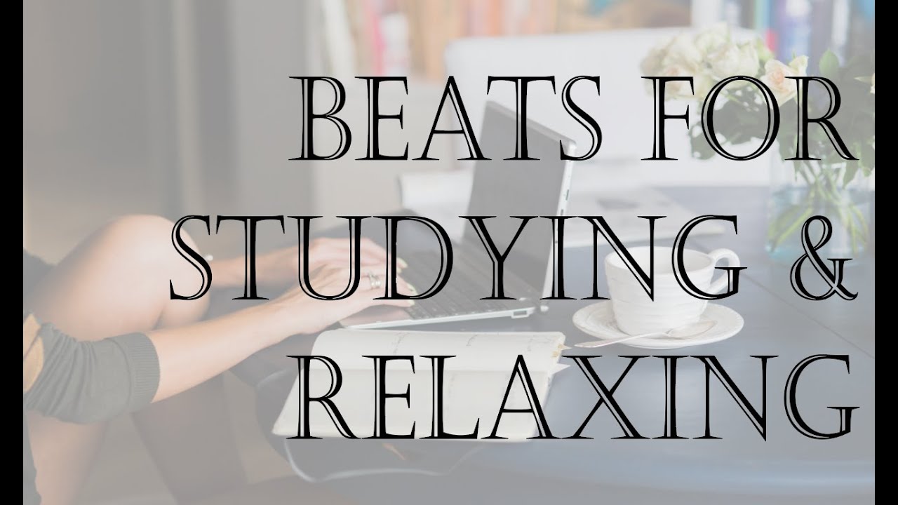 Beats For Relaxing & Studying - Chill Vibes - YouTube