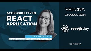 Accessibility in React Application | Julia Undeutsch | reactjsday 2024