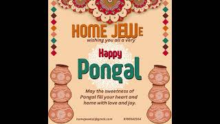 Happy PONGAL peopleee!!! HOME JEWELS | MADURAI |INTERIOR DECOR SHOWROOM