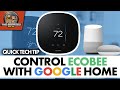 How to control ecobee with Google Home (Using your Voice) | Quick Tech Tips