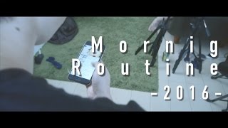 My Morning Routine 2016 -YU-P-