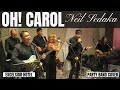 OH CAROL - NEIL SEDAKA - Excelsior Hotel - Party Band Cover  Feat. MIKE