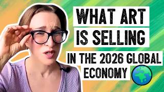 What Art Is Selling in the 2026 Global Economy