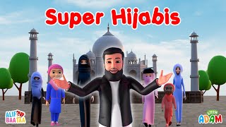 Super Hijabis - Little Adam Special!
