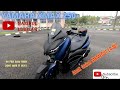 YAMAHA XMAX 250 I Review Jujur Sang Marhaen.