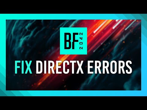 How to Fix Battlefield 2042 DirectX Error