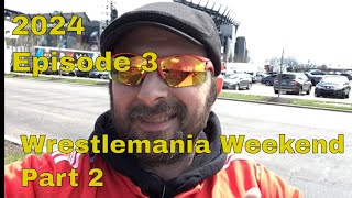 Philly's Wrestlemania Weekend Part 2: Stadium Series Episode 3 (2024)