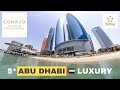 Staying in a 5 Star Hotel | Conrad Abu Dhabi Etihad Towers