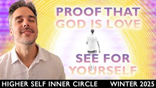 Undeniable Proof That The Universe is Made of God's Love | Channeled Master Class