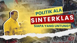 POLITIK ALA SINTERKLAS! SIAPA YANG UNTUNG?