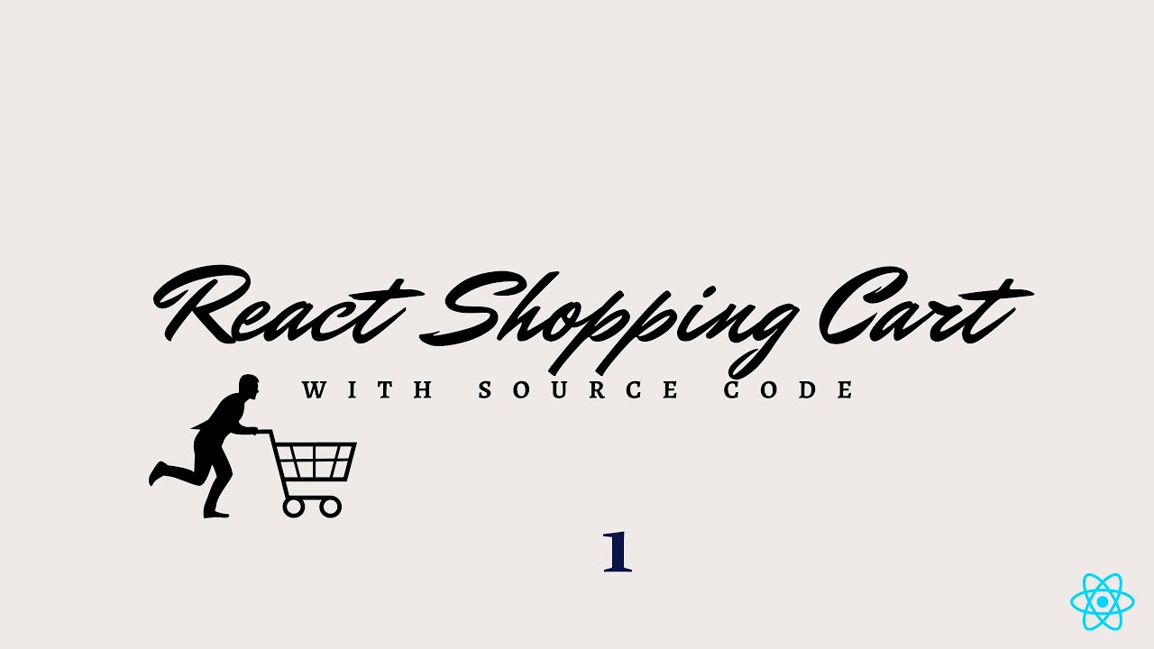 React Shopping Cart Part 1 (Setting The Project Files) - YouTube