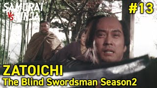 Full movie | ZATOICHI: The Blind Swordsman Season2 #13 | samurai action drama