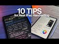 10 Tips for NEAT iPad Handwriting ✏️