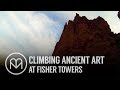 Climbing Ancient Art at Fisher Towers near Moab, Utah