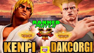 ストリートファイター５💥 けんぴ「LP1位ケン」対  DakCorgi 「ガイル」｜Kenpi 「Ken」vs  DakCorgi 「Guile」💥 SFV 🤜FGC🤛