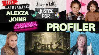 MISSING - CANADA - JACK & LILLY SULLIVAN - CRIMINAL PROFILER ALEXZA JOINS