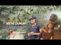 Arya Sena - ADE NE LUUNGAN - ( Music Video Official )