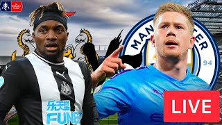 Newcastle United V Manchester City FA Cup Quarter Final Live Stream | Match Watch Along